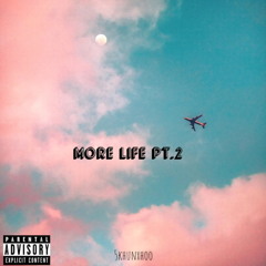 More Life - Pt. 2 (Intro)