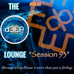 The D3EP Lounge "Session 93"