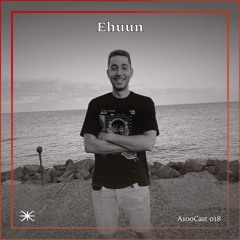 A100Cast 018 - Ehuun