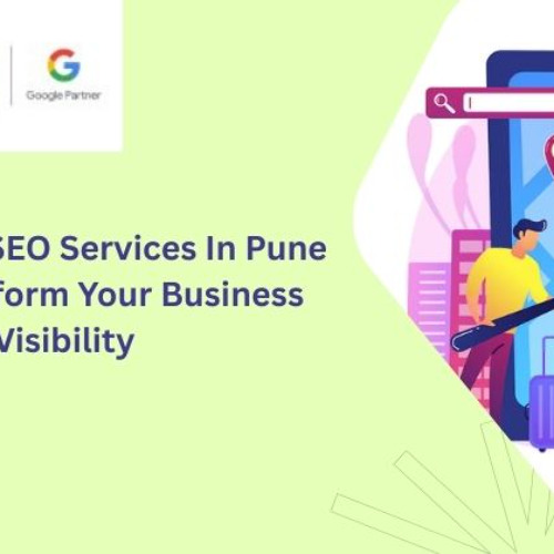How Local SEO Services in Pune Can Transform Your Business Visibility