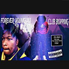Club Bopping - FOREVER YOUNGJAY