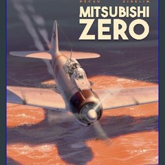 [PDF] eBOOK Read 💖 Ailes de légende T02: Le Mitsubishi Zero (French Edition) Full Pdf