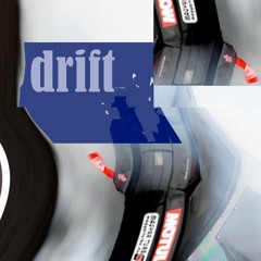 drift