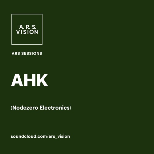 ARS SESSIONS #20 :: AHK