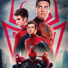 Spider Man 3 Spider Verse EPIC MUSIC SUITE (Tobey Maguire,Andrew Garfield,Tom Holland)BLUEBERRY TWO