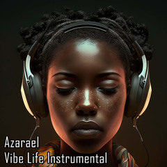 Vibe Life Instrumental