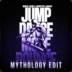 Jump Dance Move Bounce - Mythology Uptempo Edit