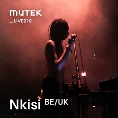 MUTEKLIVE210 - Nkisi