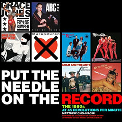 [DOWNLOAD] EPUB 📝 Put the Needle on the Record: The 1980s at 45 Revolutions Per Minu