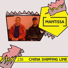 Mantissa Mix 238: China Shipping Line