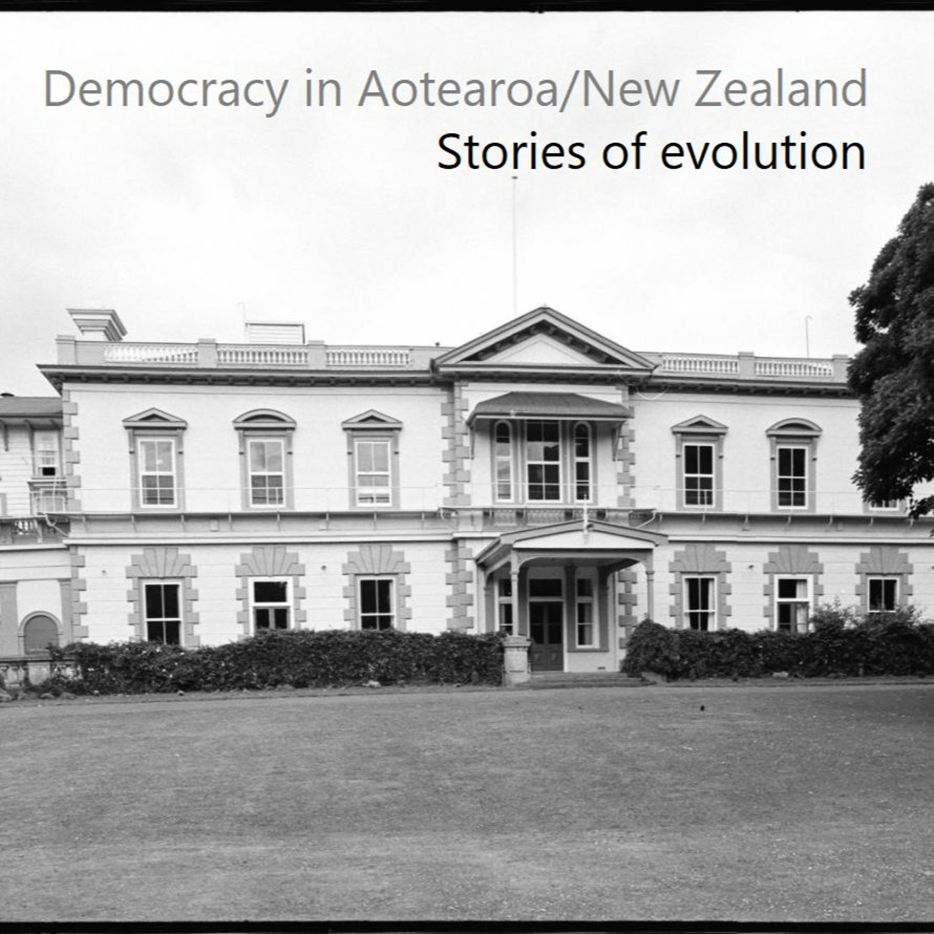 Andrew Geddis - The origins of the Māori seats episode artwork