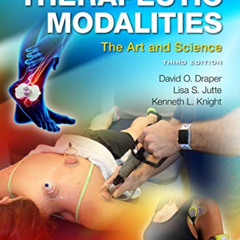 ACCESS EBOOK 📬 Therapeutic Modalities: The Art and Science by  Dave Draper &  Lisa J