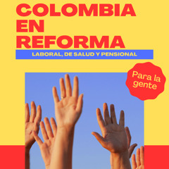 Colombia en Reforma