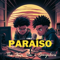 02 Paraiso -  Ft The Kaio Bla, Cricychris