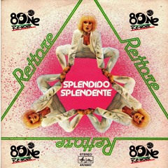 Donatella Rettore - Splendido splendente (8One Re-work)