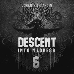 Descent Into Madness 6 (April 2025) [Melodic Hard Techno]