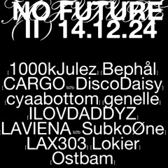 Lax303-NoFuture2-ifZ-closing-Trakt II 14.12.2024