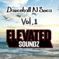 Dancehall And Soca - DJDilzNYC X DjKevinNYC