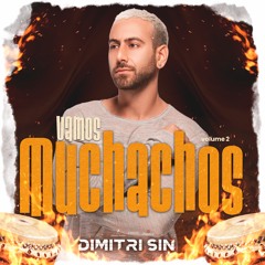 Vamos Muchachos Vol 2 Dimitri Sin