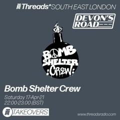Bomb Shelter Crew - Devon's Road Takeover
