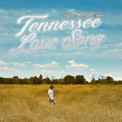 Tennessee Love Song (Piano Version)