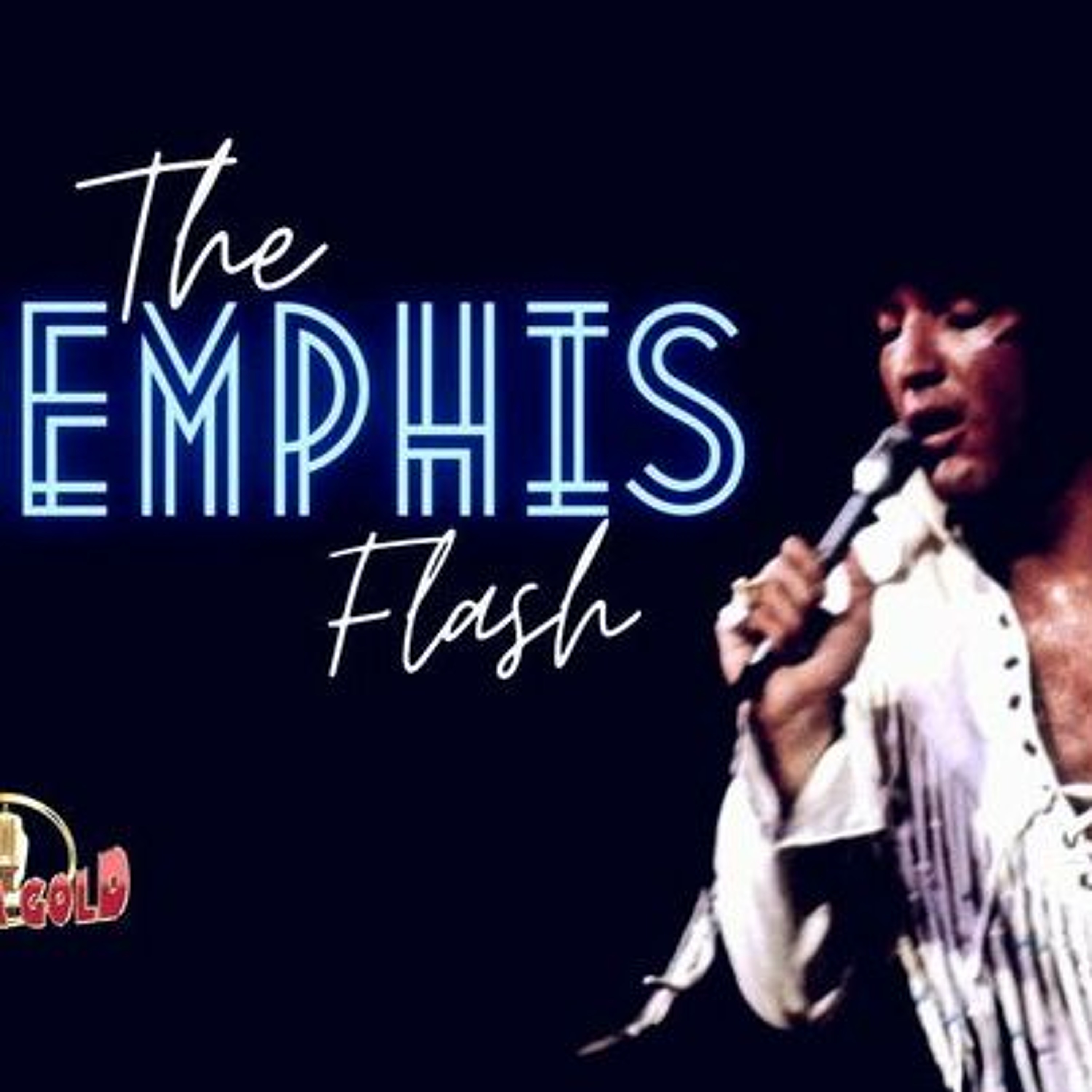Elvis The Memphis Flash Extra Gold Episode 112 episode artwork