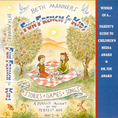 [Free] KINDLE 💗 Beth Manners Fun French for Kids: A Perfect Accent at the Perfect Ag