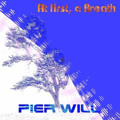 At First, a Breath