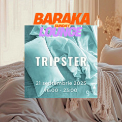 Tripster @ Baraka Sunday Lounge 210925 part 1