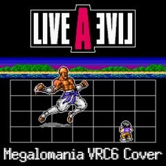 Megalomania - Live A Live [VRC6]