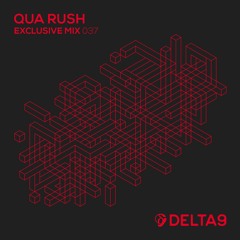 Qua Rush - Exclusive Mix 037