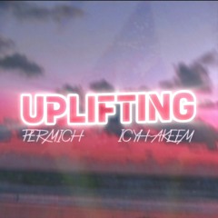 Permich & ICYHAKEEM - Uplifting (Remake)