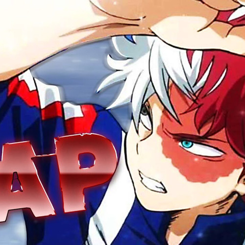 TODOROKI RAP | “My Endeavor” | InternetCity ft. 3 Daze