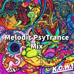 Melodic PsyTrance Mix | Neelix, GhostRider, Durs (K.O.W.I BOOTLEG)