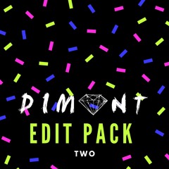 Dimont Edit Pack 2