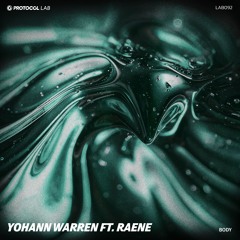 Yohann Warren feat. RAENE - Body
