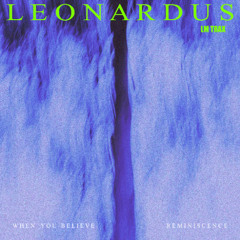 Leonardus - When You Believe
