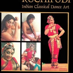 Read ❤️ PDF Kuchipudi Indian Classical Dance Art by  Sunil Kothari &  Avinash Pasricha