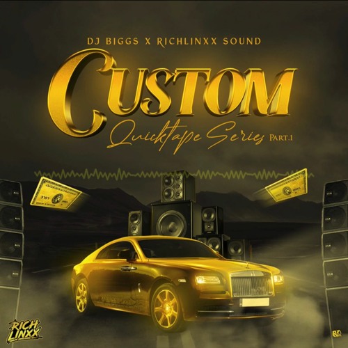 Dj Biggs X Richlinxx Sound - Custom Quicktape Pt. One (Gyallis & Braffings)