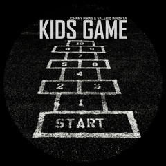 Johnny Piras, Valeriø Innørta - Kids Game (Original Mix)