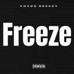 Freeze