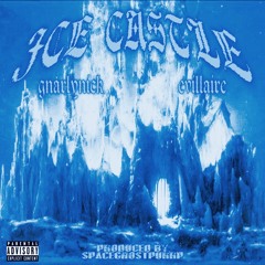 ICE CASTLE FT. EVILLAIRE (PROD. SPACEGHOSTPURRP)