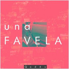 Q o d ë s  Feat Antonia - Favela (STAN ADRIAN EDIT) 120