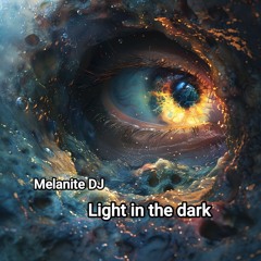 Light in the dark
