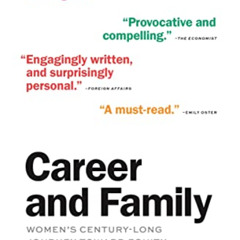 [FREE] KINDLE 📩 Career and Family: Women’s Century-Long Journey toward Equity by  Cl