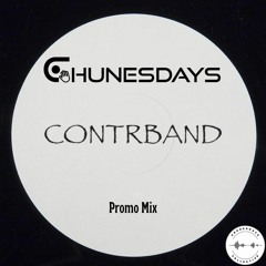 Contrband : Chunesdays Mix