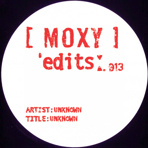 Moxy Edits 013 (Darius Syrossian)