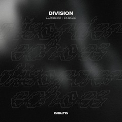 Division - Disorder