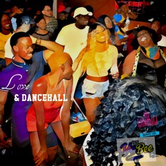 Love & Dancehall