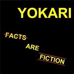 Facts Are Fiction (DEMO)